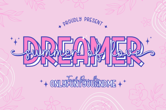Dreamer Summer of Love: A Distinctive Handwritten Font for Creative Design