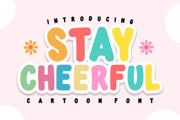 Stay Cheerful: Unleash Delight with Every Stroke