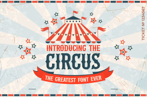 The Circus: A Playful Font for Joyful Design